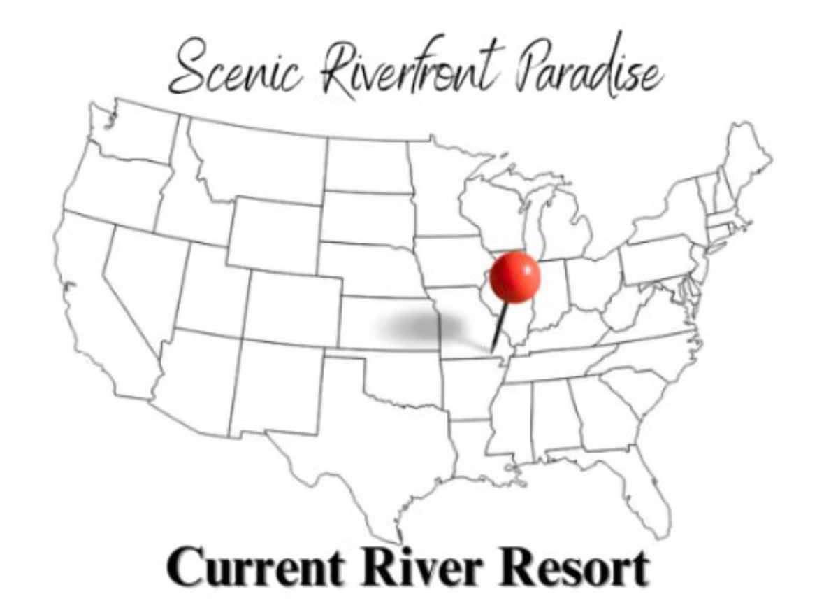 Scenic riverfront paradise at Current River Resort in Doniphan, Missouri